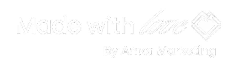 Made with love by Amor Marketing LA